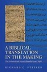 Richard C. Steiner - A Biblical Translation in the Making