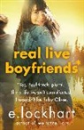 E Lockhart, E. Lockhart - Real Live Boyfriends