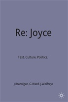 Brannigan, J. Brannigan, Geoff Ward, Julia Wolfreys, Julian Wolfreys - Re: Joyce