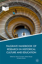 Mario Berger Carretero, S. Berger, Stefa Berger, Stefan Berger, Mario Carretero, M. Grever... - Palgrave Handbook of Research in Historical Culture and Education