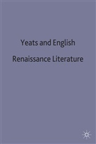 Chapman, Wayne K Chapman, Wayne K. Chapman - Yeats and English Renaissance Literature