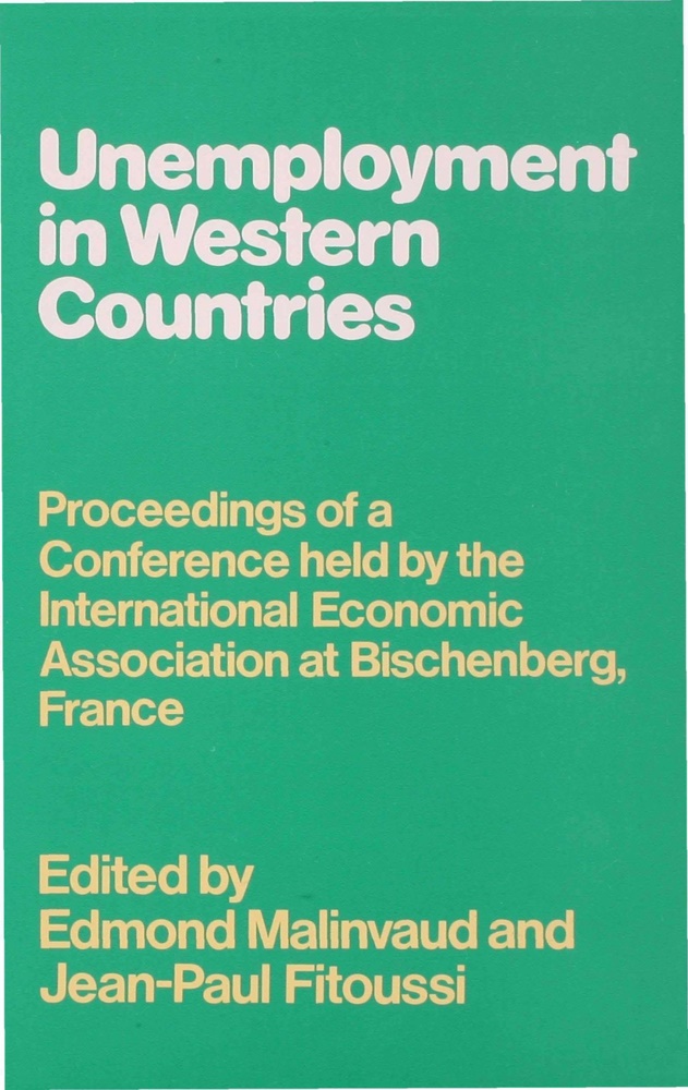 Fitoussi, Fitoussi, J. Fitoussi, Jean-Paul Fitoussi, Malinvaud, … - Unemployment in Western Countries