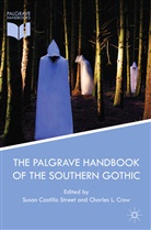 Susa Castillo Street, Susan Castillo Street, Charles Crow, Charles L. Crow, L Crow, L Crow... - The Palgrave Handbook of the Southern Gothic
