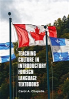 Carol A Chapelle, Carol A. Chapelle - Teaching Culture in Introductory Foreign Language Textbooks