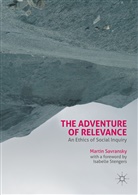 Martin Savransky, Isabelle Stengers - Adventure of Relevance
