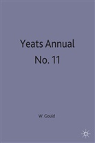 Gould, Warwic Gould, Warwick Gould - Yeats Annual No. 11
