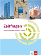 Jürge Feick, Jürgen Feick, Pete Nabholz, Peter Nabholz, Herbert Uhl - Zeitfragen. Politische Bildung für berufliche Schulen