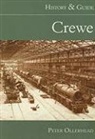 Peter Ollerhead, Peter E. Ollerhead - Crewe: History and Guide