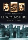 Neil Storey, Neil R Storey, Neil R. Storey - A Grim Almanac of Lincolnshire
