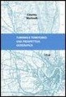 Caterina Martinelli - Turismo e territorio. Una prospettiva geografica