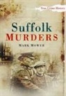 Mark Mower - Suffolk Murders