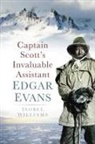 Isobel Williams - Captain Scott's Invaluable Assistant: Edgar Evans