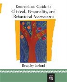 Bradley Erford, Bradley T. Erford - Counselor's Guide to Clinical, Personality, and Behavioral Assessment