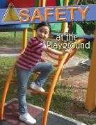 Marylee Knowlton, Gregg Andersen - Safety at the Playground