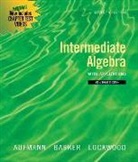 Richard N Aufmann, Richard N. Aufmann, Vernon C Barker, Vernon C. Barker, Joanne Lockwood - Intermediate Algebra with Applications