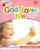 Standard Publishing, Standard Publishing, Mary Bausman - God Loves Me Coloring Pages (Ages 1-2)