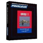 Pimsleur, Pimsleur - Pimsleur Urdu Level 1 CD: Learn to Speak and Understand Urdu with Pimsleur Language Programs (Hörbuch)