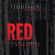Ted Dekker, Rob Lamont - Red (Audio book)