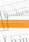 Jim Stanford, Leah F Vosko, Leah F. Vosko, Jim Stanford, Leah F. Vosko - Challenging the Market: The Struggle to Regulate Work and Income