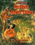 Bobbie Kalman, Rebecca Sjonger - Nations of the Eastern Great Lakes