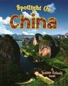 Robin Johnson, Bobbie Kalman - Spotlight on China