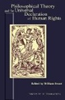 Professor William Sweet, William Sweet, William Sweet, University of Ottawa Press - Philosophical Theory and the Universal Declaration of Human Rights