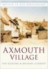 Michael Clement, Mike Clement, Michael Clements, Gerald Gosling, Ted Gosling - Axmouth Village