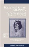 Catharine Parr Traill, Catherine Traill, Catherine P. Traill, Catherine Parr Traill, University of Ottawa Press, Carl Ballstadt... - Forest and Other Gleanings