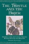 Richard Blaustein - The Thistle and the Brier