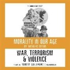 Dr Nicholas Fotion, Nicholas Fotion, Robert Guillaume, Mike Hassell, John Lachs, Prof John Lachs - War, Terrorism, & Violence (Audio book)