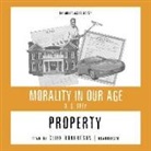 Prof R. G. Frey, Cliff Robertson, John Lachs - Property (Audio book)