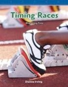 Dianne Irving - Timing Races