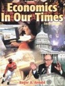 Roger A. Arnold, McGraw Hill, McGraw-Hill, McGraw-Hill Education - Economics in Our Times, Student Edition