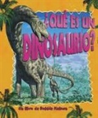 Bobbie Kalman, Niki Walker - ¿Qué Es Un Dinosaurio? (What Is a Dinosaur?)