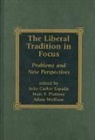 Joao Carlos Espada, Espada João Carlos, Marc F Plattner, Marc F. Plattner, Adam Wolfson - The Liberal Tradition in Focus