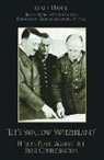 Ge N Alexander M Haig, Ge N. Alexander M. Haig, Klaus Urner - Let's Swallow Switzerland