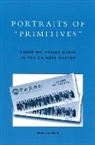 Susan D Blum, Susan D. Blum, Susan Debra Blum, Blum Susan D. - Portraits of 'Primitives'