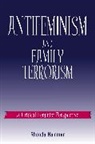 Rhonda Hammer - Antifeminism and Family Terrorism