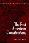 Willi Paul Adams, Adams Willi Paul - The First American Constitutions