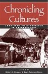 Robert V. Kemper, Robert V Kemper, Robert V. Kemper, Anya Peterson Royce - Chronicling Cultures
