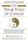 Bernard Chan, Georges M Halpern, Georges M. Halpern - The Yin and Yang of Cancer