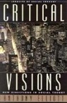 Anthony Elliott - Critical Visions
