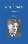 W. Auden, W. H. Auden, Edward Mendelson, Professor Edward Mendelson - The Complete Works of W. H. Auden: Prose, Volume II