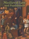 Donna Trembinski - Medieval Law and Punishment