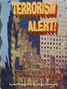 Sydney Newton, Lynn Peppas - Terrorism Alert!