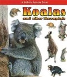 Robin Johnson, Robin R Johnson, Robin R. Johnson, Bobbie Kalman - Koalas and Other Marsupials