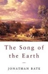 Jonathan Bate, Joseph St.John Bate - The Song of the Earth