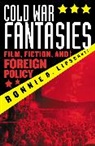 Ronnie D Lipschutz, Ronnie D. Lipschutz, Lipschutz Ronnie D. - Cold War Fantasies