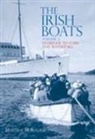 Malcolm McRonald - The Irish Boats Volume 2: Liverpool to Cork and Waterford Volume 2