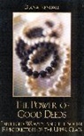 Diana Kendall, Diana Elizabeth Kendall, Kendall Diana - The Power of Good Deeds